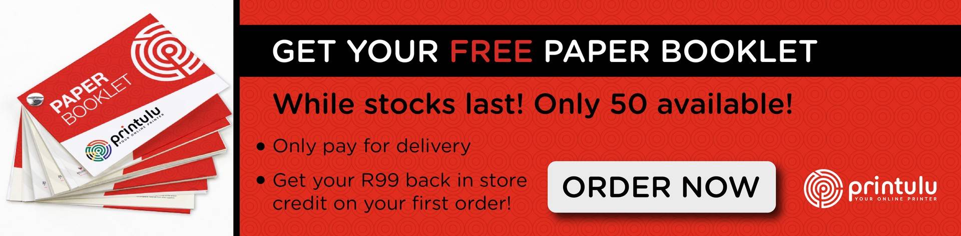 Free Paper booklet only pay R99 for delivery! 