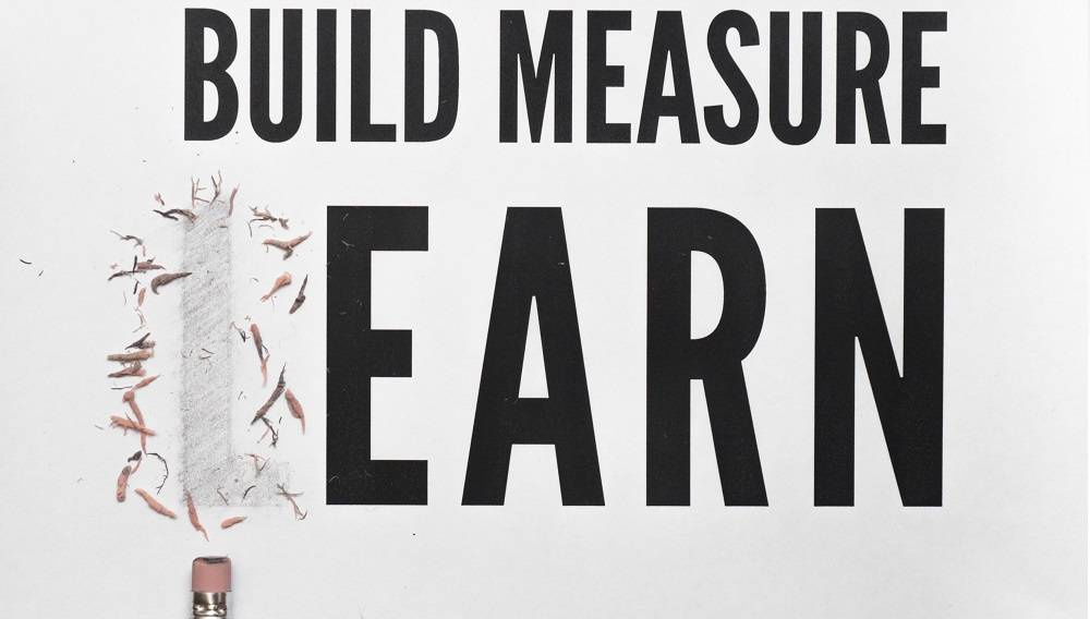 build measure learn sign