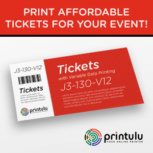 Print Affordable Tickets!